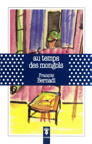 Au temps des Mongols